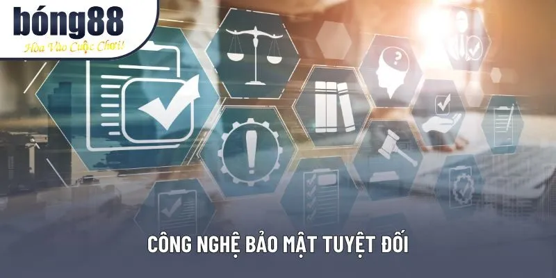 Công nghệ bảo mật tuyệt đối