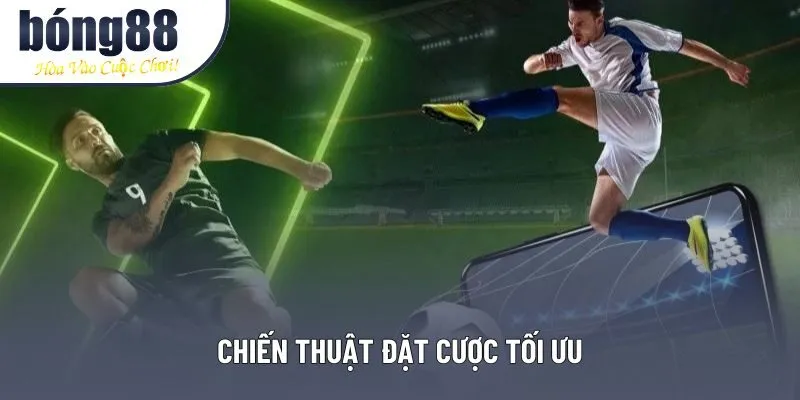 Chiến thuật đặt cược tối ưu